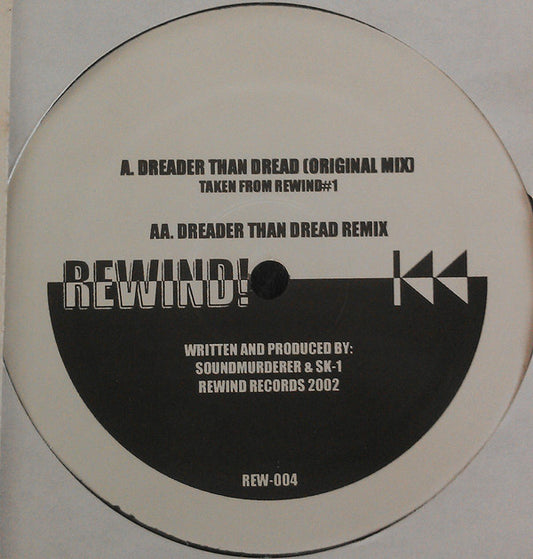 Soundmurderer & SK-1 : Dreader Than Dread / Dreader Than Dread (Remix) (12")