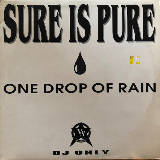 Sure Is Pure : One Drop Of Rain (2x12", Promo)