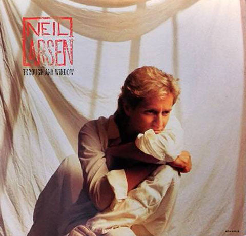 Neil Larsen : Through Any Window (LP, Album, Glo)