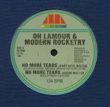Oh Lamour* & Modern Rocketry : No More Tears (12")