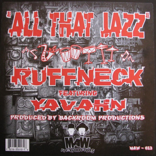 Ruffneck Featuring Yavahn : All That Jazz (12")