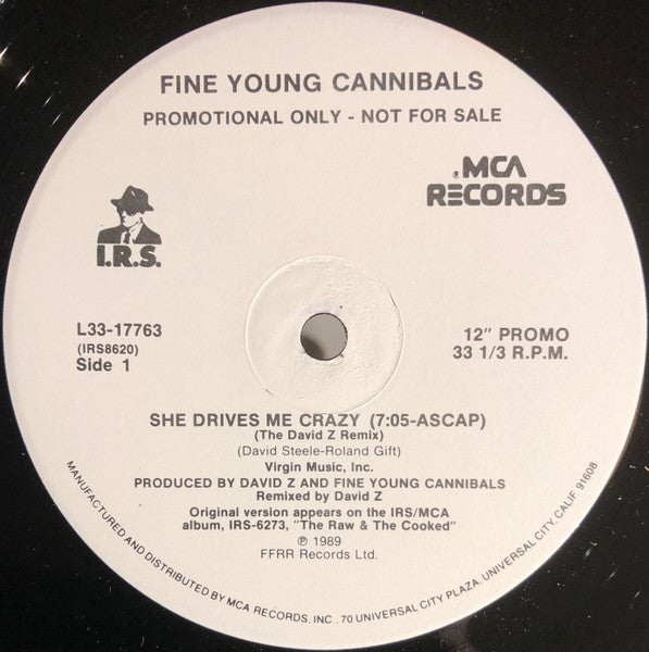 Fine Young Cannibals : She Drives Me Crazy (12", Promo)