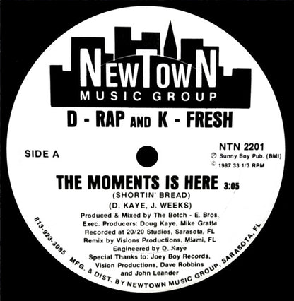 D - Rap And K - Fresh : The Moments Is Here (12")