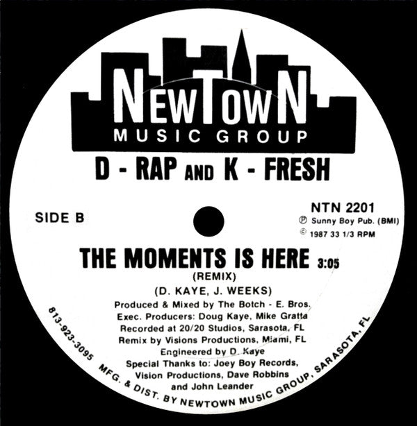 D - Rap And K - Fresh : The Moments Is Here (12")