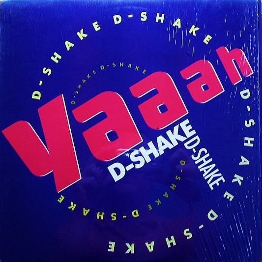 D-Shake : Yaaah (12")