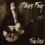 Glenn Frey : True Love (12", Single, Promo)