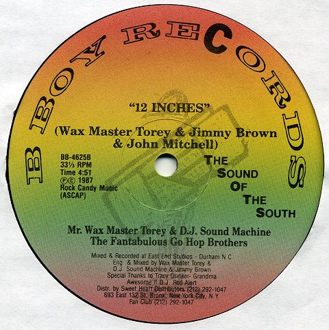 Mr. Wax Master Torey & D.J. Sound Machine* : 12 Inches The Hard Way (12", Rai)