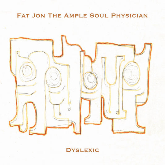 Fat Jon : Dyslexic (12", EP)