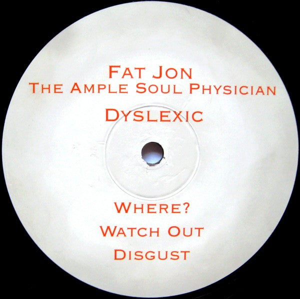 Fat Jon : Dyslexic (12", EP)