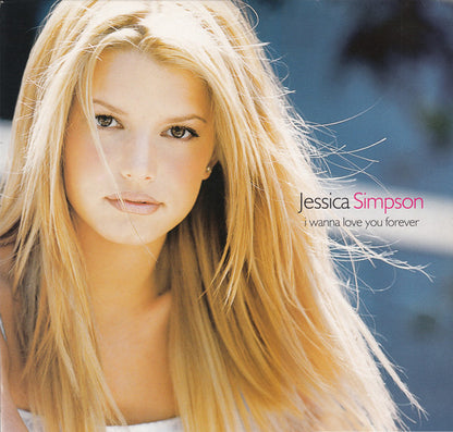 Jessica Simpson : I Wanna Love You Forever (12")