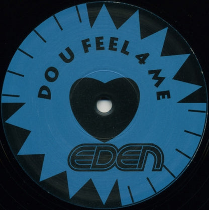 Eden : Do U Feel 4 Me (12")