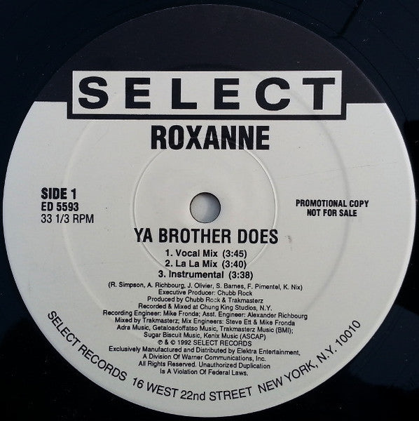 Roxanne* : Ya Brother Does / Mama Can I Get Some (12", Promo)