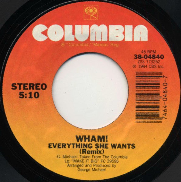 Wham! : Everything She Wants (7", Single, Styrene, P, )