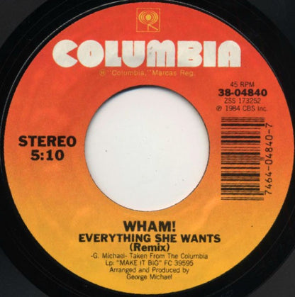 Wham! : Everything She Wants (7", Single, Styrene, P, )