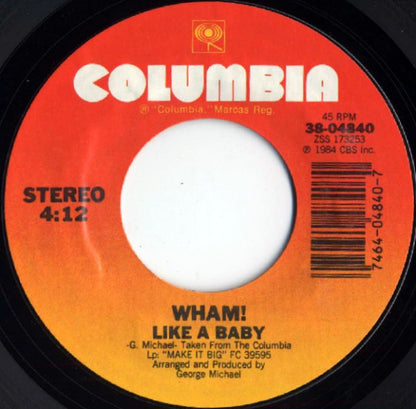 Wham! : Everything She Wants (7", Single, Styrene, P, )