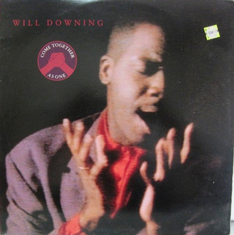 Will Downing : Come Together As One (12")