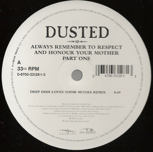 Dusted : Always Remember To Respect And Honour Your Mother Part One (12", Single)