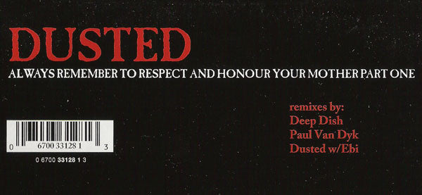 Dusted : Always Remember To Respect And Honour Your Mother Part One (12", Single)