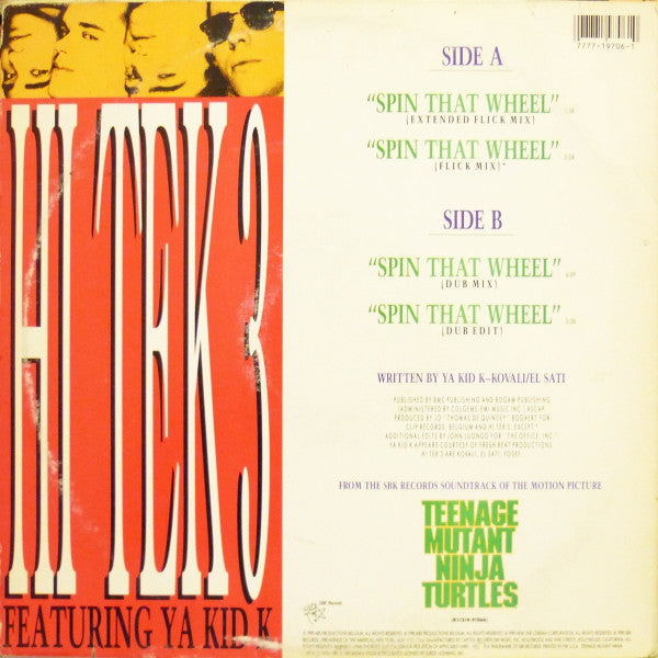 Hi Tek 3 Featuring Ya Kid K : Spin That Wheel (Turtles Get Real!) (12")
