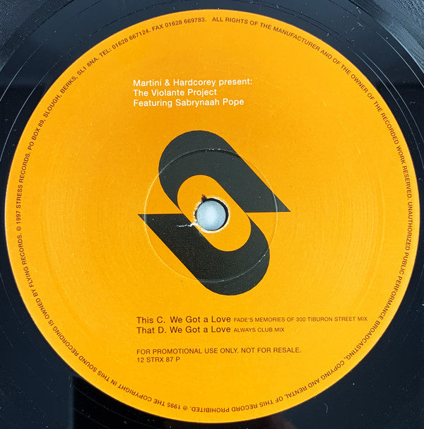 Martini & Hardcorey Present The Violante Project : We Got A Love (2x12", Promo)