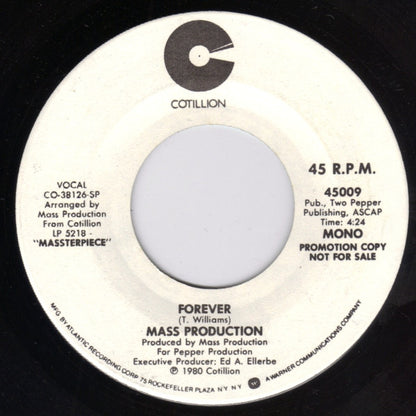 Mass Production : Forever (7", Mono, Promo)