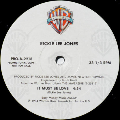 Rickie Lee Jones : It Must Be Love / Juke Box Fury (12", Single, Promo)