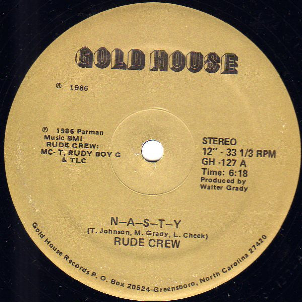 Rude Crew (2) : N-A-S-T-Y / Get Rude (12")