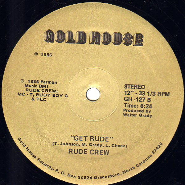 Rude Crew (2) : N-A-S-T-Y / Get Rude (12")