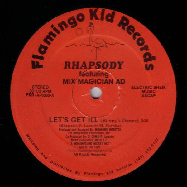 Rhapsody (8) featuring Mix Magician Ad : Let's Get Ill (Benny's Dance) (12")