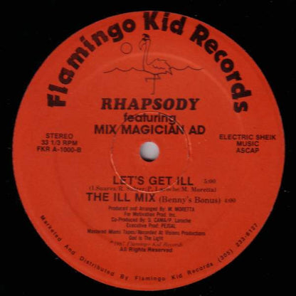 Rhapsody (8) featuring Mix Magician Ad : Let's Get Ill (Benny's Dance) (12")