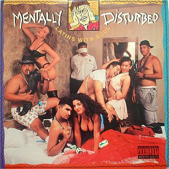 Mentally Disturbed : Latins With Soul (LP, Album)