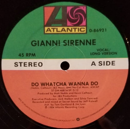 Gianni Sirenne : Do Whatcha Wanna Do (12")