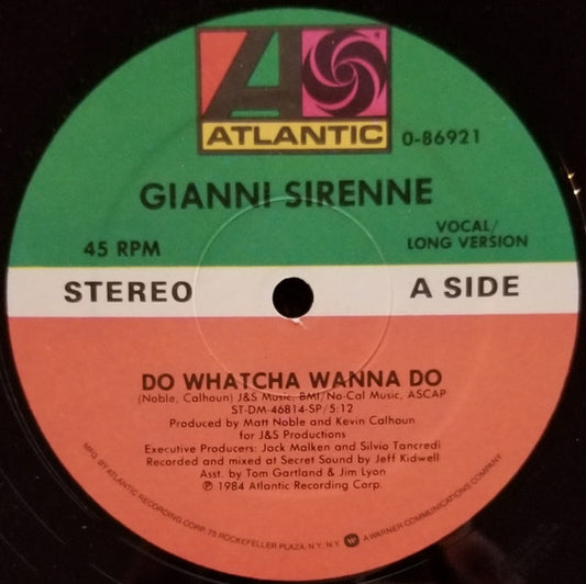 Gianni Sirenne : Do Whatcha Wanna Do (12")