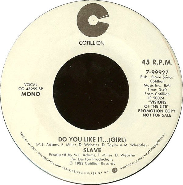 Slave : Do You Like It... (Girl) (7", Promo)