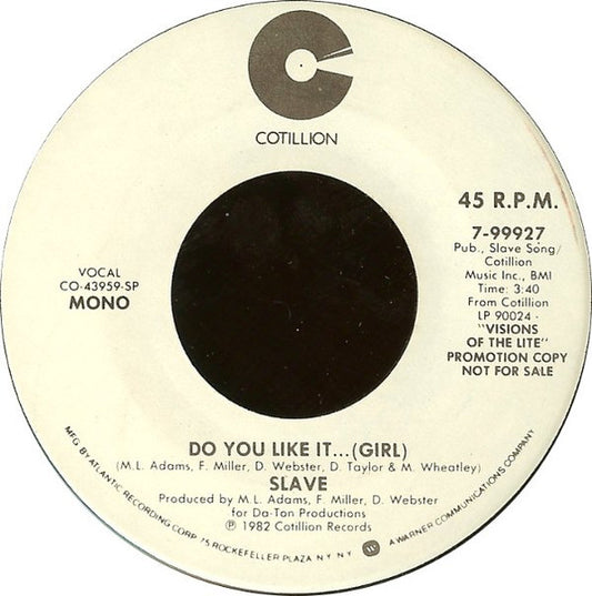 Slave : Do You Like It... (Girl) (7", Promo)