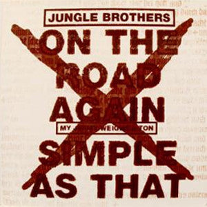 Jungle Brothers : On The Road Again / Simple As That (12", RP)