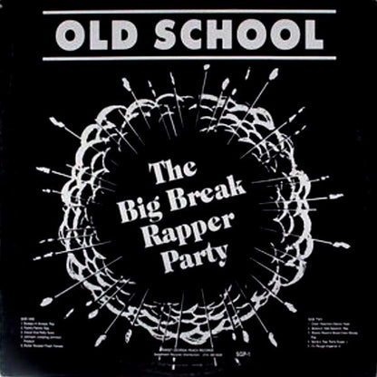 Various : Old School (The Big Break Rapper Party) (LP, Comp)