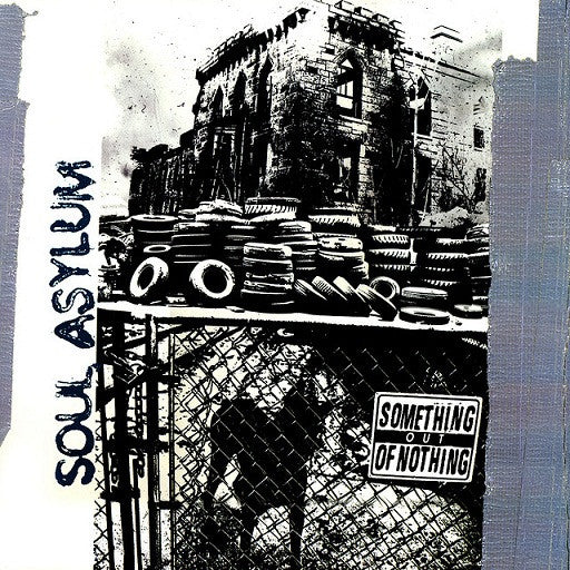 Soul Asylum (2) : Something Out Of Nothing (12", Promo)