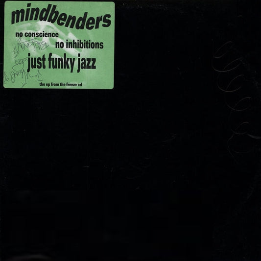 Mindbenders : No Conscience No Inhibitions Just Funky Jazz (LP, Album)