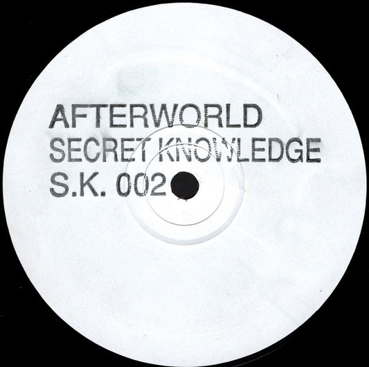Secret Knowledge : Afterworld (12", S/Sided, W/Lbl)