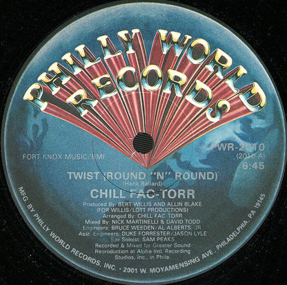 Chill Fac-Torr : Twist (Round 'N' Round) (12")