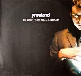 Adam Freeland : We Want Your Soul (Remixed) (12")