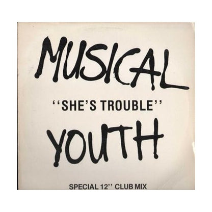 Musical Youth : She's Trouble / Incommunicado (12", Promo)
