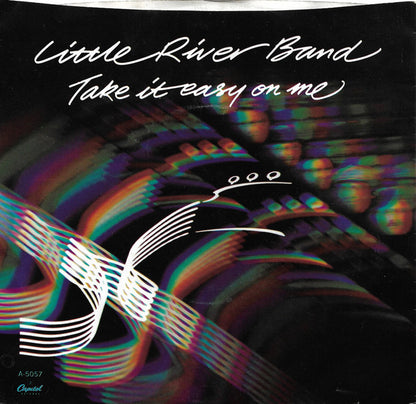 Little River Band : Take It Easy On Me (7", Single, Win)