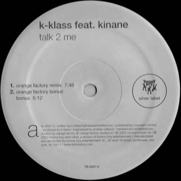 K-Klass Feat. Kinane : Talk 2 Me (12")