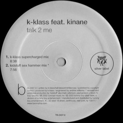 K-Klass Feat. Kinane : Talk 2 Me (12")