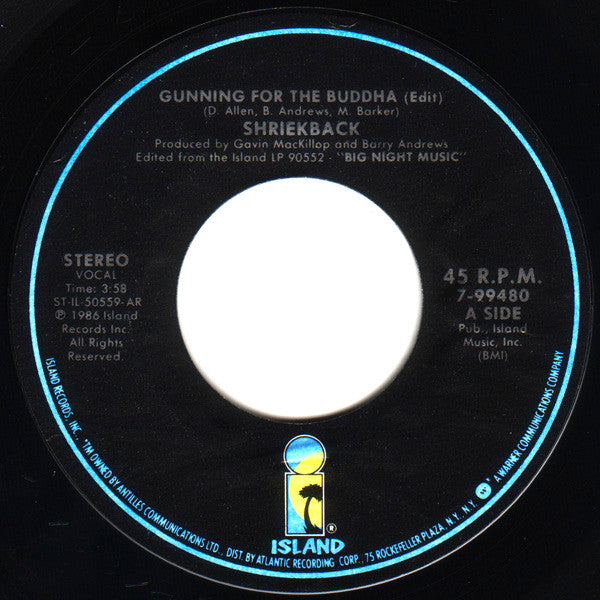 Shriekback : Gunning For The Buddha (7")