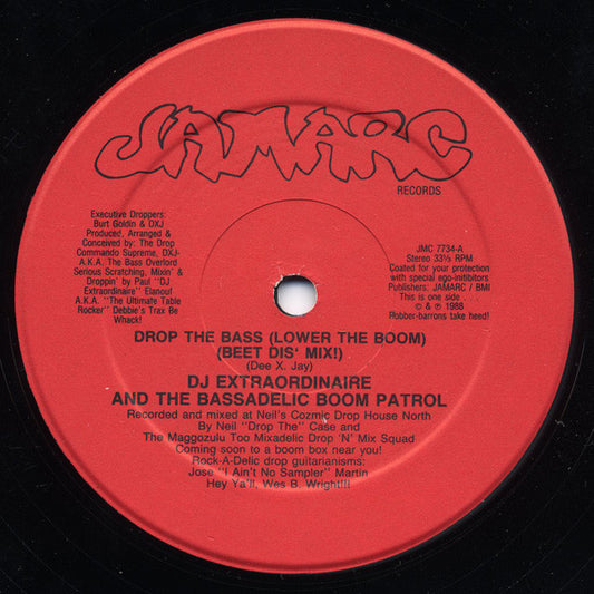 DJ Extraordinaire And Bassadelic : Drop The Bass (Lower The Boom) (12")
