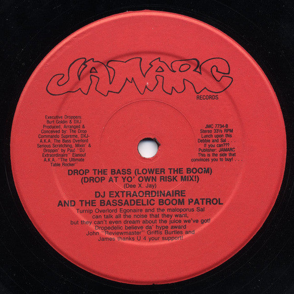 DJ Extraordinaire And Bassadelic : Drop The Bass (Lower The Boom) (12")