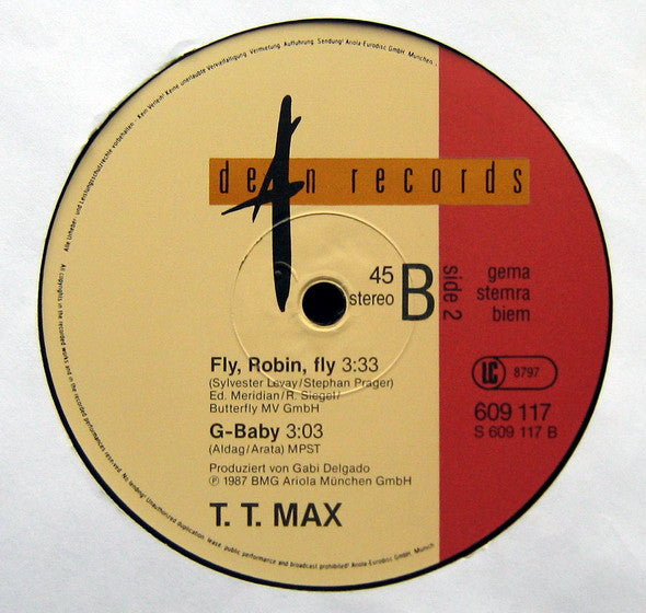 T.T. Max : Fly, Robin, Fly (12")